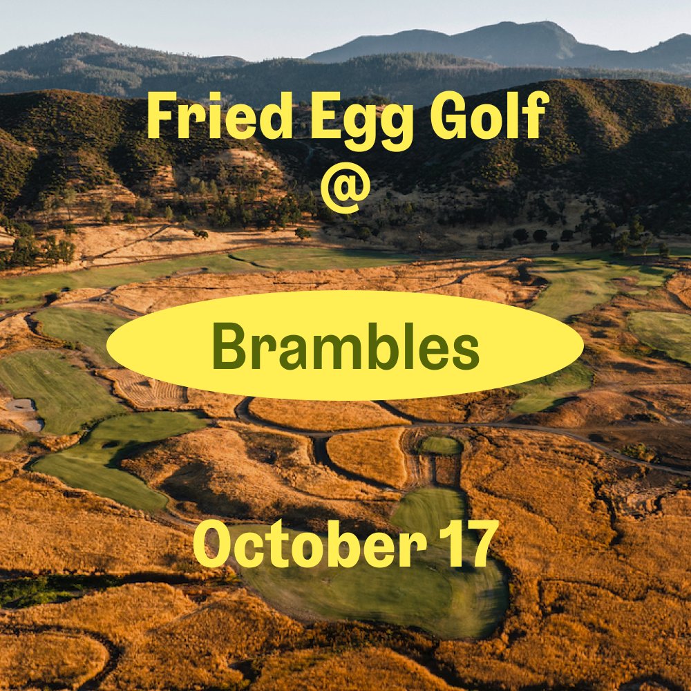 2024 Fried Egg Golf Event at Brambles
